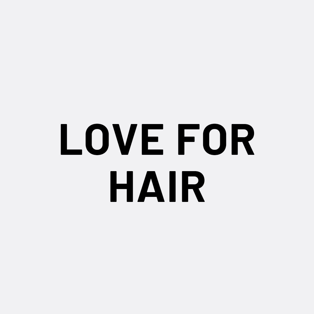 Love For Hair